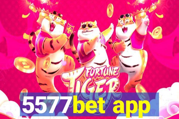 5577bet app